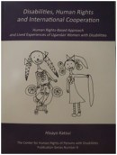 Human Rights and International Cooperation: Human Rights-Based Approach and Lived Experiences of Ugandan Women with Disabilities