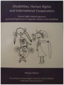 Human Rights and International Cooperation: Human Rights-Based Approach and Lived Experiences of Ugandan Women with Disabilities